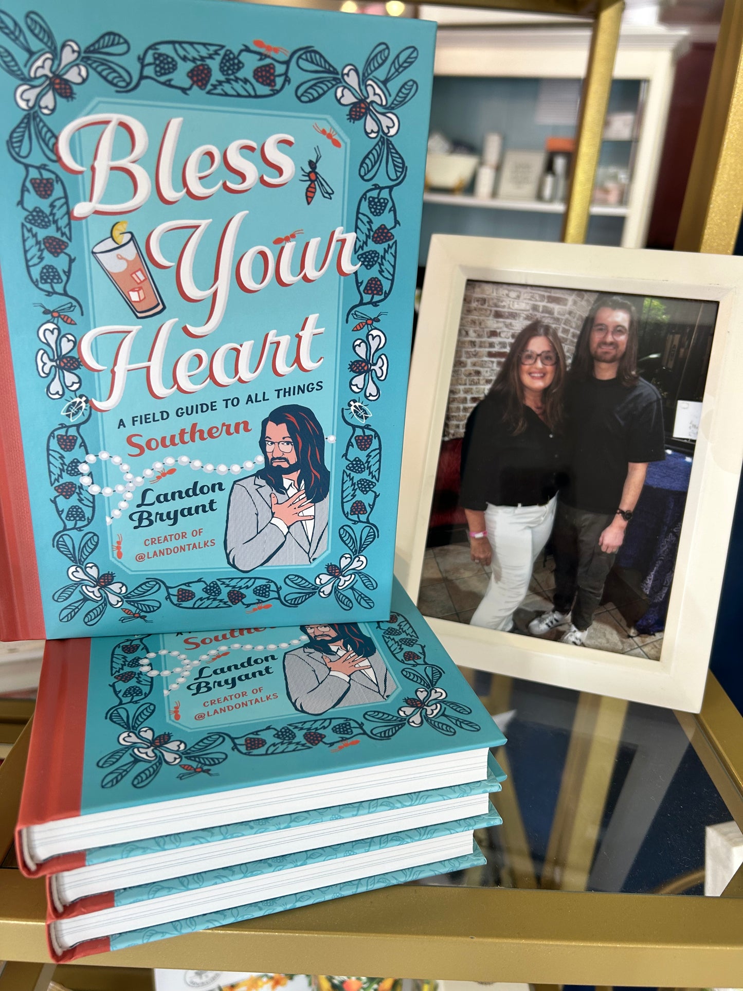 Bless Your Heart A Field Guide to All Things Southern