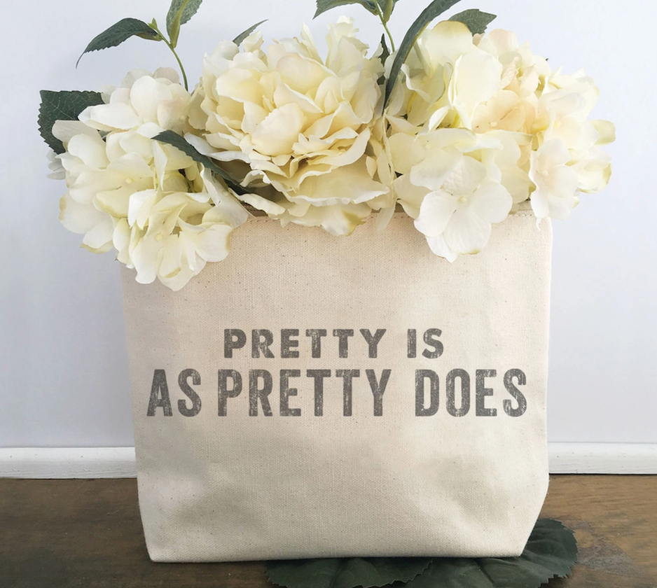 Pretty is as Pretty Does Canvas Pouch