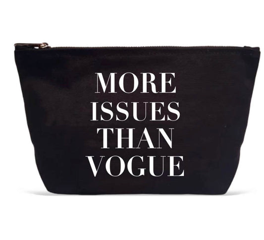 More Issue Than Vogue Zippered Pouch